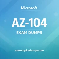 Microsoft AZ-104 Exam Dumps Microsoft AZ-104 Exam Dumps