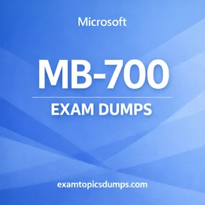 MB-700 exam dumps