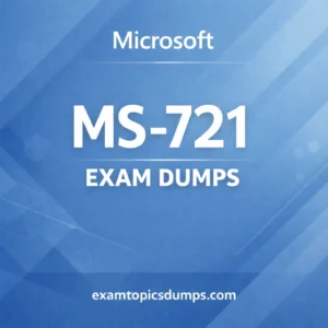 MS-721 exam dumps