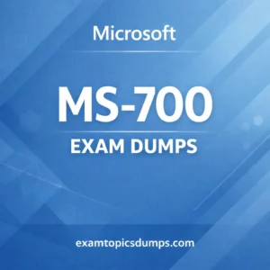 Microsoft MS-700 exam dumps