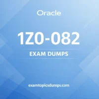 Oracle 1Z0-082 exam dumps