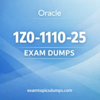 Oracle 1Z0-1110-25 Exam Dumps Oracle 1Z0-1110-25 Exam Dumps