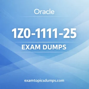 Oracle 1Z0-1111-25 Exam Dumps