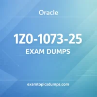 Oracle 1z0-1073-25 exam dumps Oracle 1z0-1073-25 exam dumps