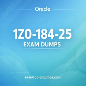 Oracle 1Z0-184-25 Exam Dumps
