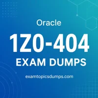 Oracle 1Z0-404 Exam Dumps