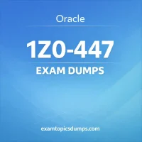 Oracle 1Z0-447 Exam Dumps