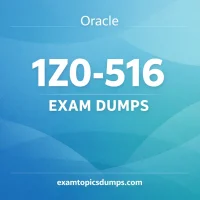 Oracle 1Z0-516 Exam Dumps Oracle 1Z0-516 Exam Dumps