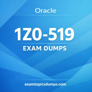 Oracle 1Z0-519 Exam Dumps & Practice Questions