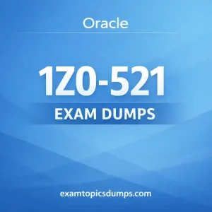 Oracle 1Z0-521 Exam Dumps