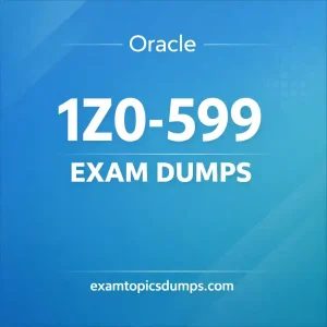 Oracle 1Z0-599 Exam Dumps