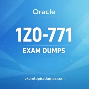 Oracle 1Z0-771 Exam Dumps & Practice