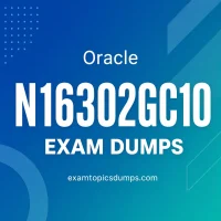Oracle N16302GC10 Exam Dumps