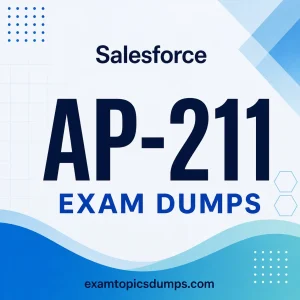 AP-211 Salesforce Health Cloud Accredited Professional Exam Dumps