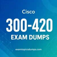 Cisco 300-420 Exam Dumps