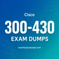 Cisco 300-430 Exam Dumps