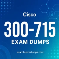 Cisco 300-715 Exam Dumps