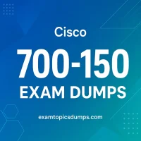 Cisco 700-150 Exam Dumps