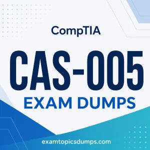 CompTIA CAS-005 Exam Dumps