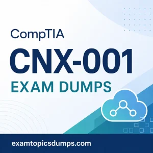 CompTIA CNX-001 Exam Dumps