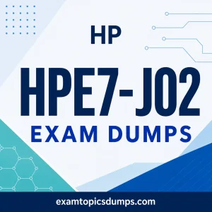 HP HPE7-J02 Exam Dumps