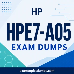 HPE7-A05 dumps