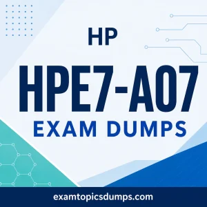 HPE7-A07 Exam Dumps