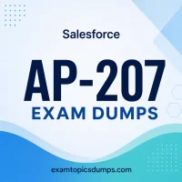 Salesforce AP-207 Exam Dumps