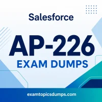 Salesforce AP-226 Exam Dumps