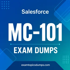Salesforce MC-101 Exam Dumps