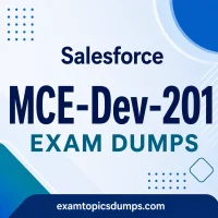 Salesforce MCE-Dev-201 Exam Dumps Salesforce MCE-Dev-201 Exam Dumps