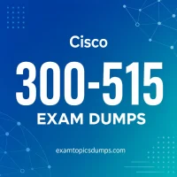 cisco 300-515 Exam dumps