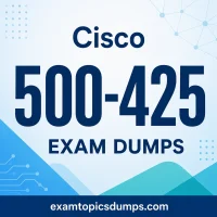 Cisco 500-425 Exam Dumps