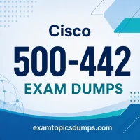 Cisco 500-442 Exam Dumps