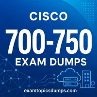 Cisco 700-750 Exam Dumps