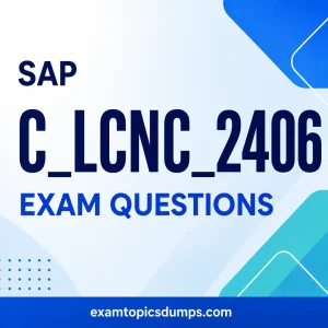 SAP C-LCNC-2406 Exam Dumps