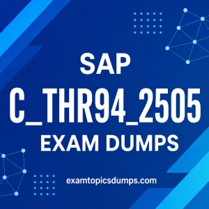 SAP C-THR94-2505 Exam Dumps