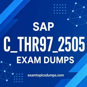 SAP C-THR97-2505 Exam Dumps