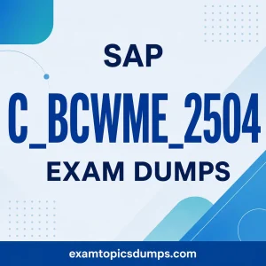 SAP C_BCWME_2504 Exam Dumps