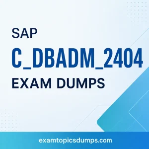 SAP C-DBADM-2404 Exam Dumps