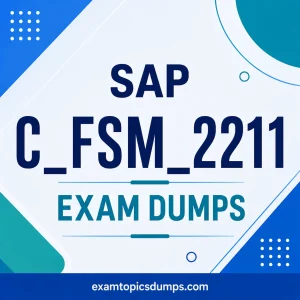 SAP C_FSM_2211 Exam Dumps