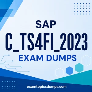 SAP C_TS4FI_2023 Exam Dumps